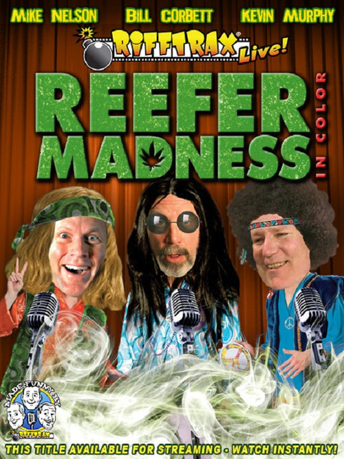 Rifftrax Live: Reefer Madness постер
