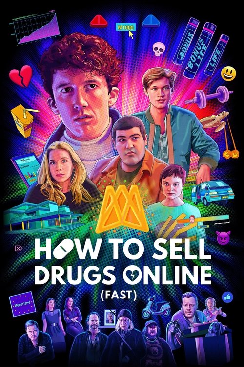 How to Sell Drugs Online (Fast) постер
