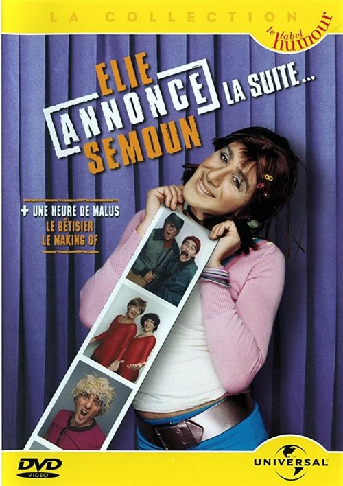 Elie annonce Semoun, la suite... постер