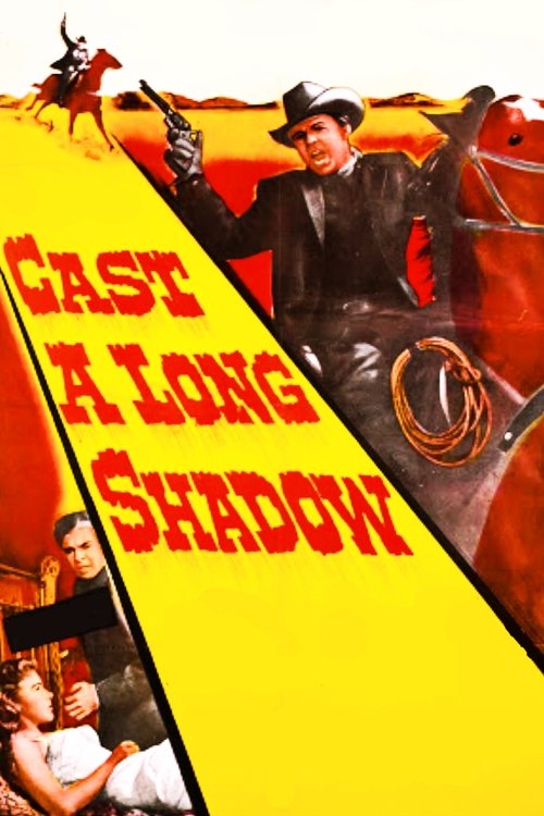 Cast a Long Shadow постер