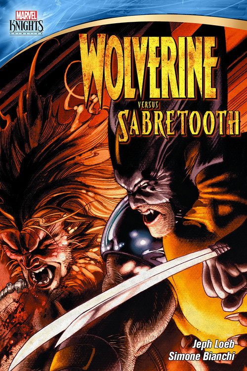 Wolverine Versus Sabretooth постер
