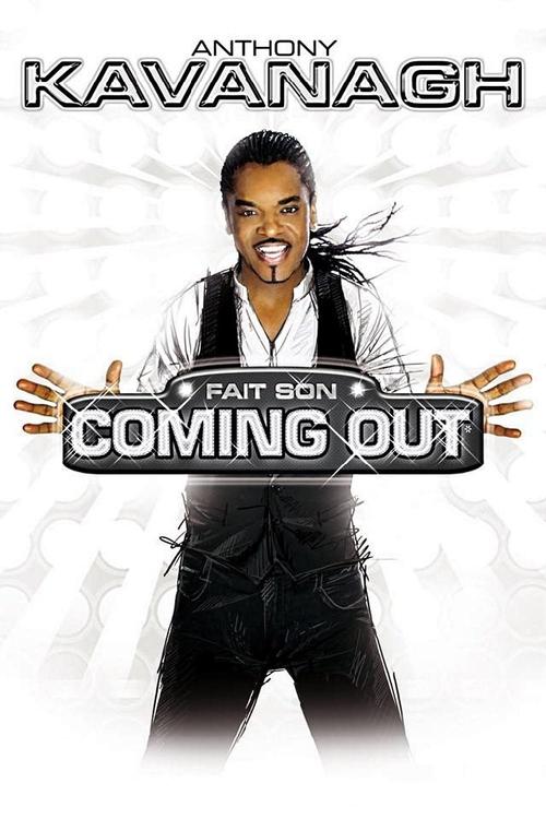Anthony Kavanagh : Fait son Coming Out постер