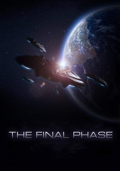 The Final Phase постер