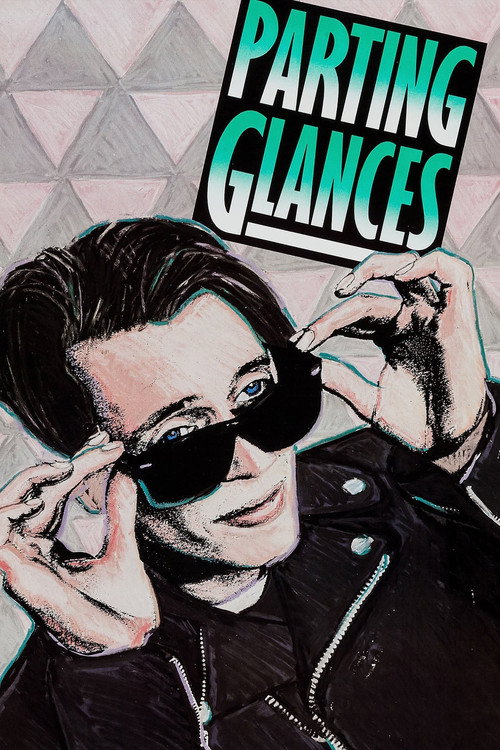 Parting Glances постер