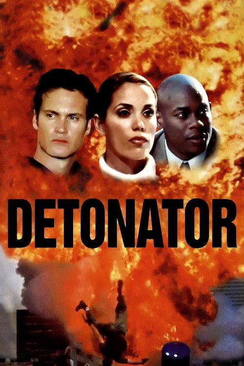 Detonator постер