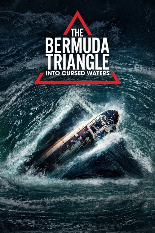 The Bermuda Triangle: Into Cursed Waters постер