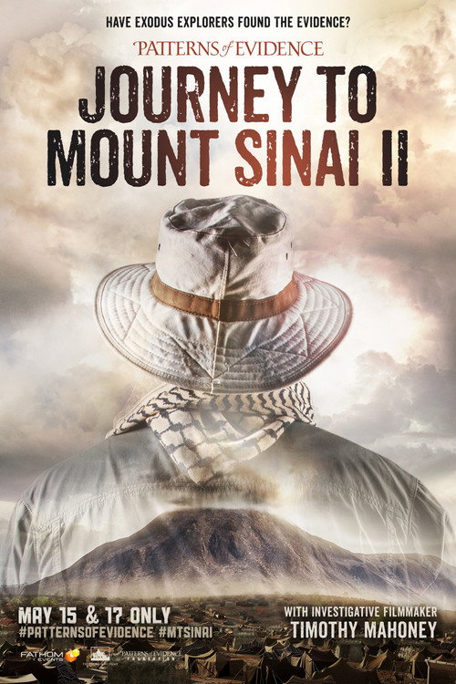 Patterns of Evidence: Journey to Mount Sinai II постер