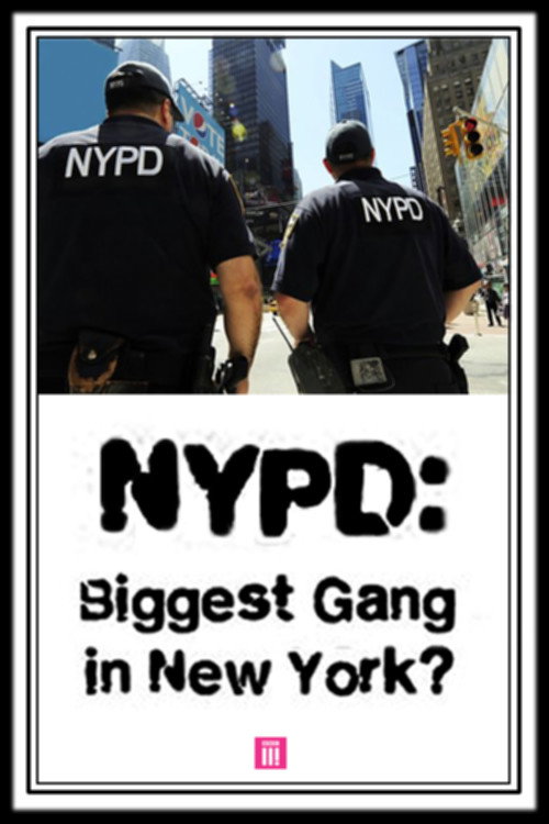 NYPD: Biggest Gang In New York? постер