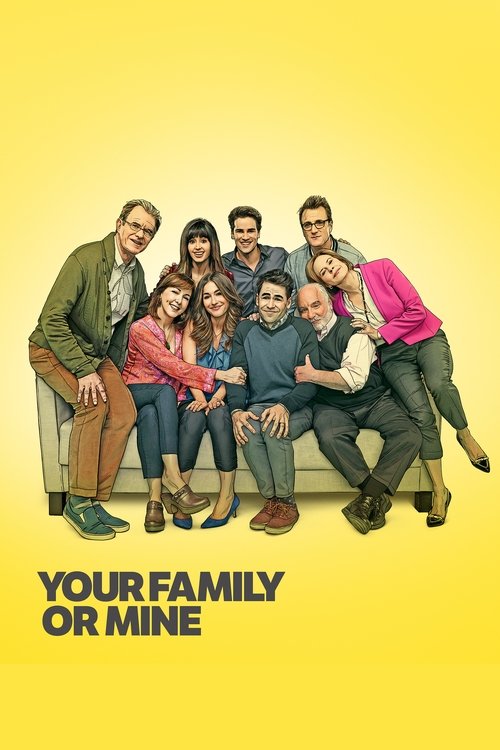 Your Family or Mine постер