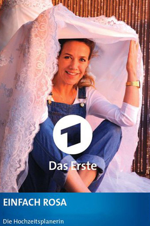 Einfach Rosa - Die Hochzeitsplanerin постер