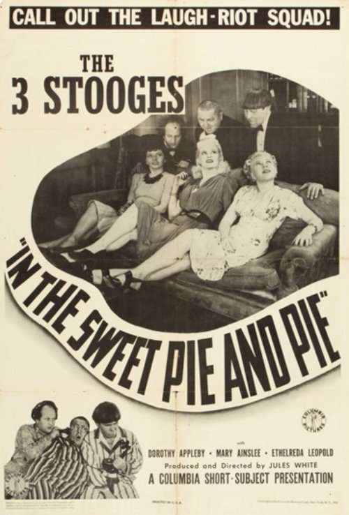 In the Sweet Pie and Pie постер