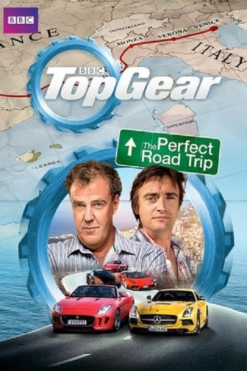 Top Gear: The Perfect Road Trip постер