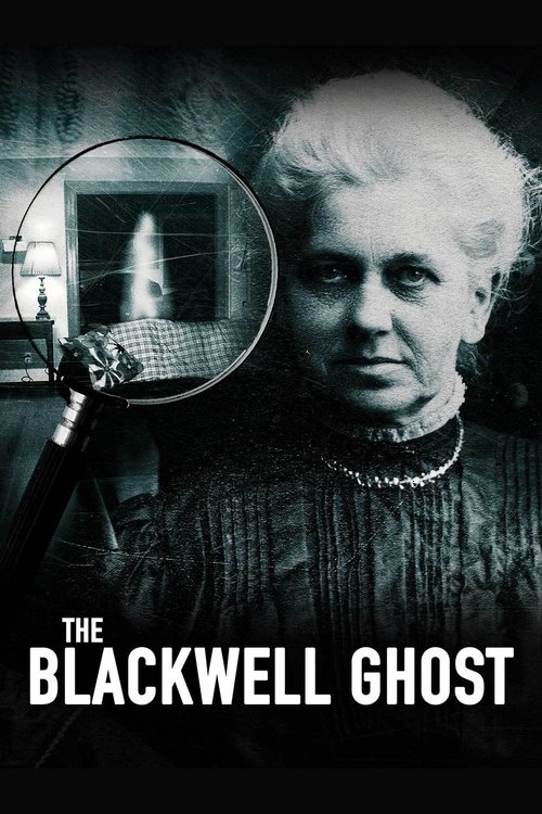 The Blackwell Ghost постер