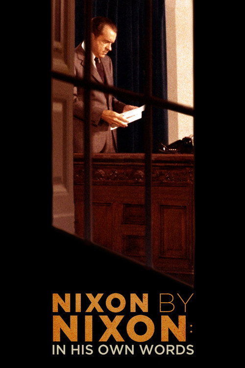 Nixon by Nixon: In His Own Words постер