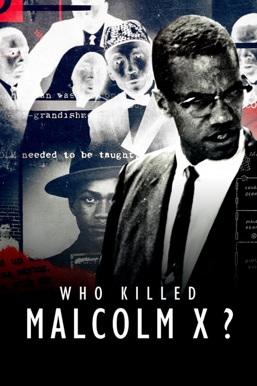 Who Killed Malcolm X? постер