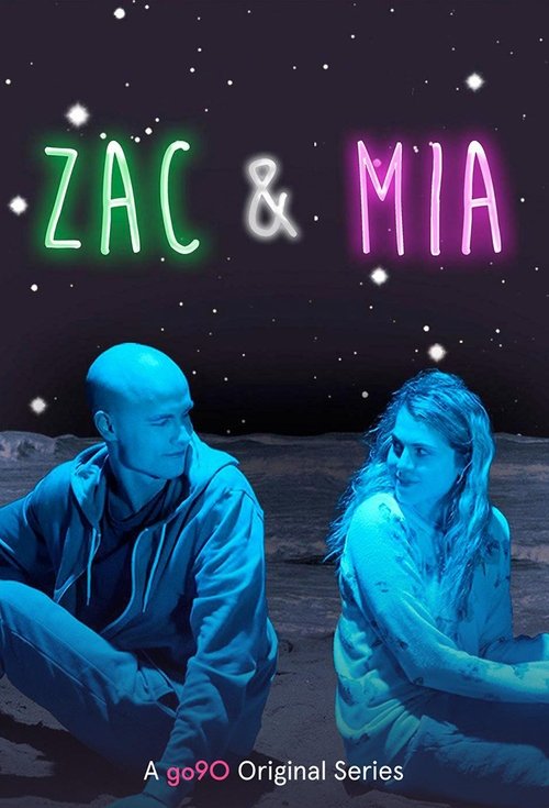 Zac & Mia постер