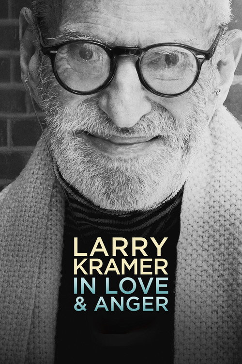 Larry Kramer In Love & Anger постер