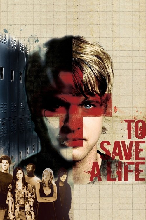 To Save a Life постер