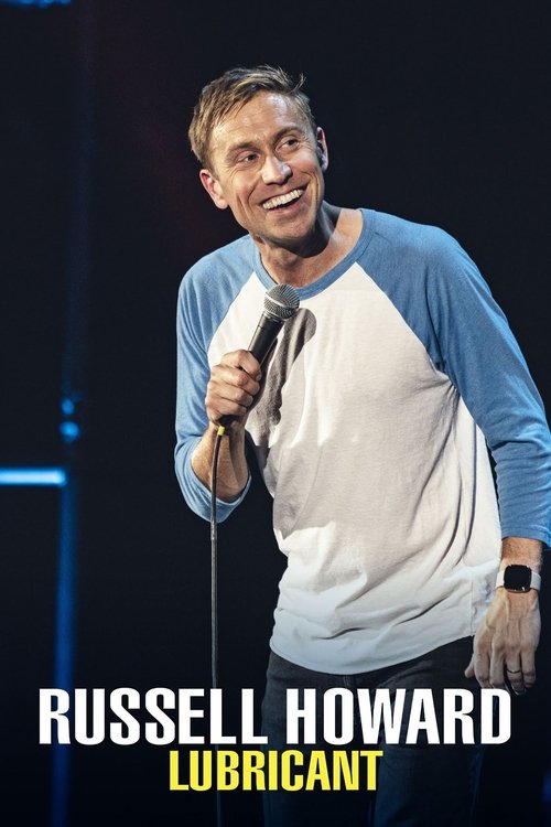 Russell Howard: Lubricant постер