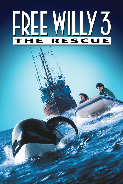 Free Willy 3: The Rescue постер