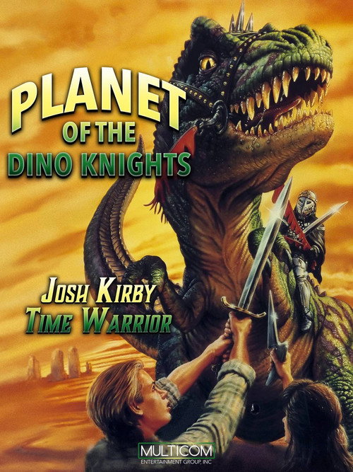 Josh Kirby... Time Warrior: Planet of the Dino-Knights постер