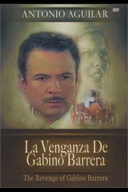 La venganza de Gabino Barrera постер