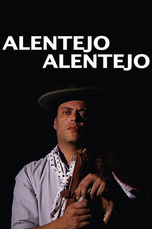 Alentejo, Alentejo постер