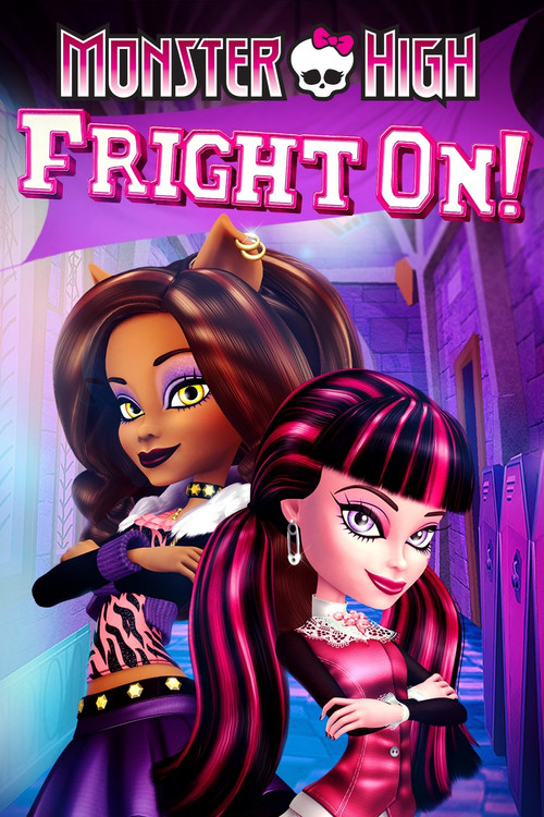 Monster High: Fright On! постер
