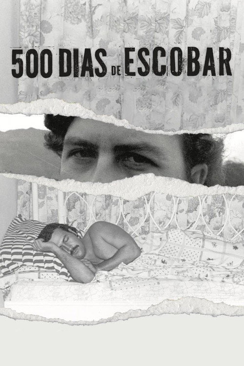 500 Days of Escobar постер
