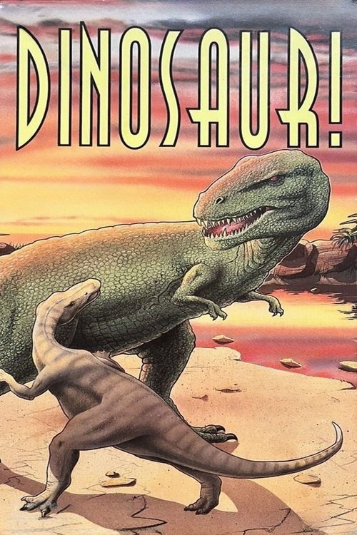 Dinosaur! постер