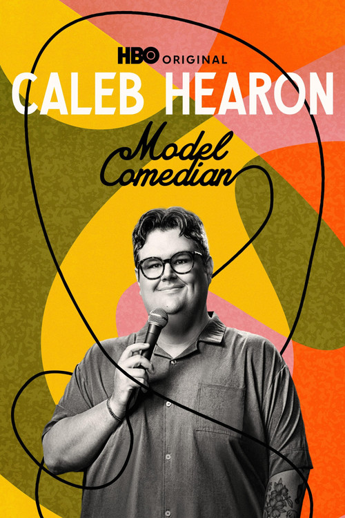 Caleb Hearon: Model Comedian постер