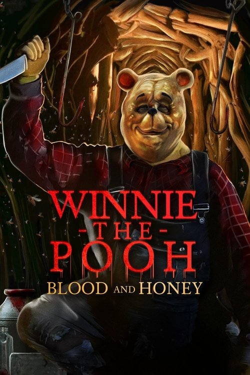 Winnie the Pooh: Blood and Honey постер