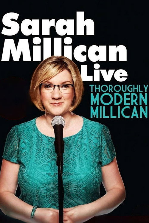 Sarah Millican: Thoroughly Modern Millican постер
