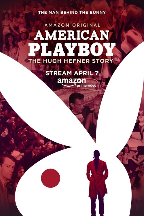 American Playboy: The Hugh Hefner Story постер