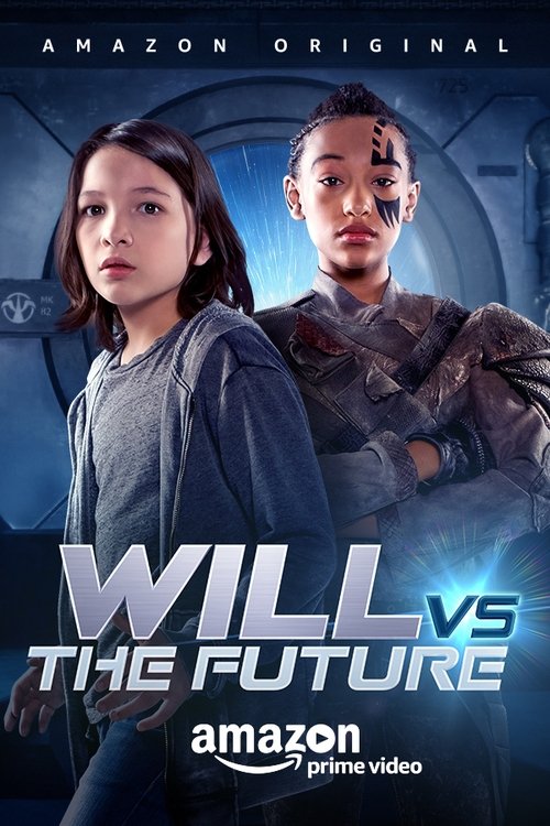Will vs. The Future постер