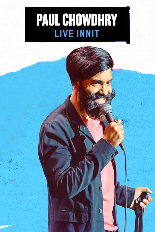 Paul Chowdhry: Live Innit постер