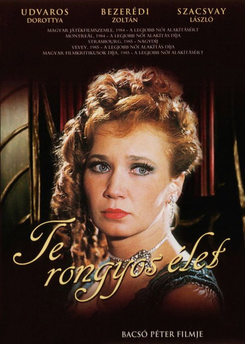 Te rongyos élet постер