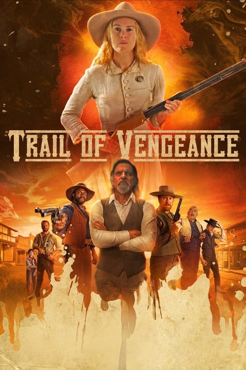 Trail of Vengeance постер