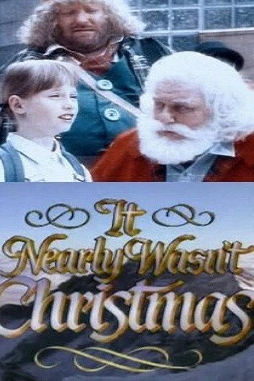 It Nearly Wasn't Christmas постер