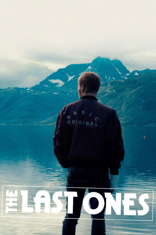 The Last Ones постер