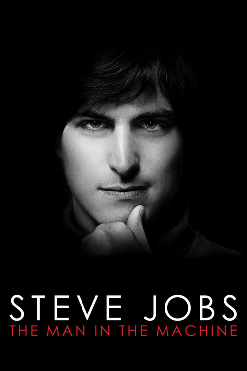 Steve Jobs: The Man in the Machine постер