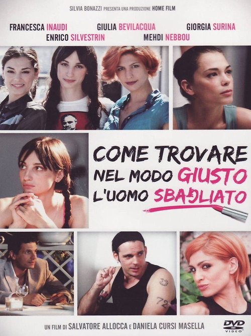 Come trovare nel modo giusto l'uomo sbagliato постер