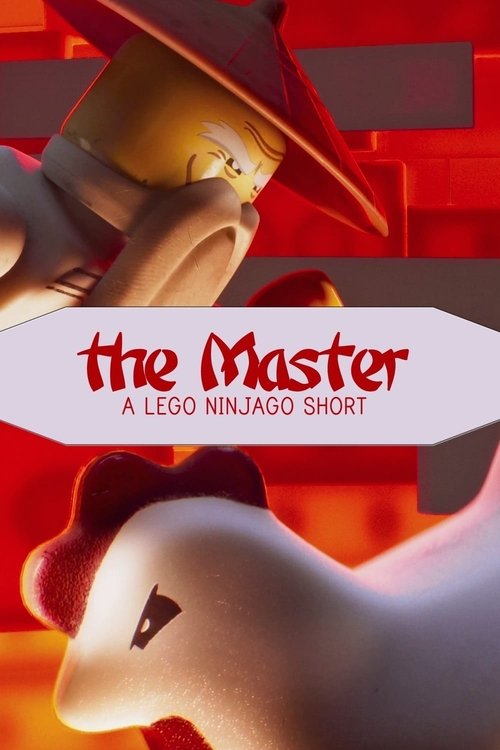 The Master: A LEGO Ninjago Short постер