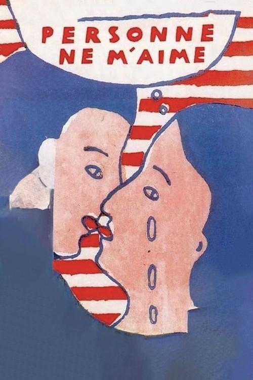 Personne ne m'aime постер