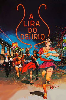 A Lira do Delírio постер