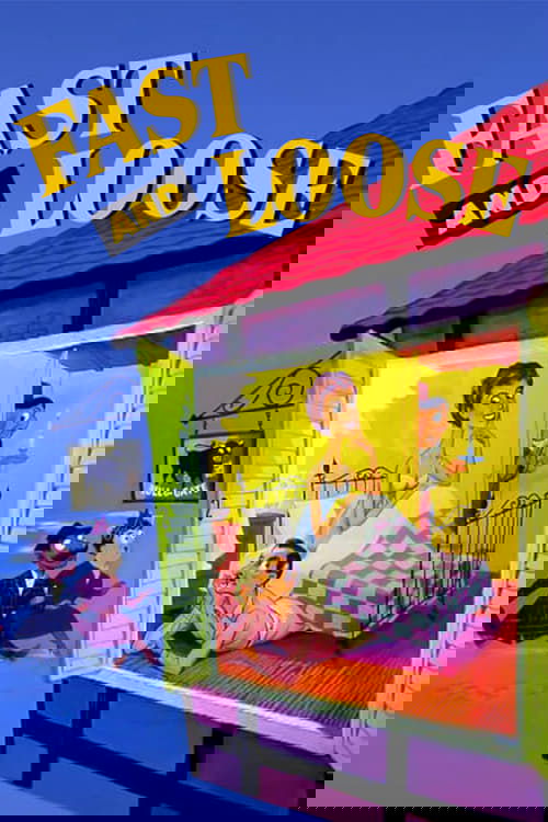 Fast and Loose постер