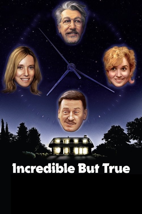 Incredible But True постер