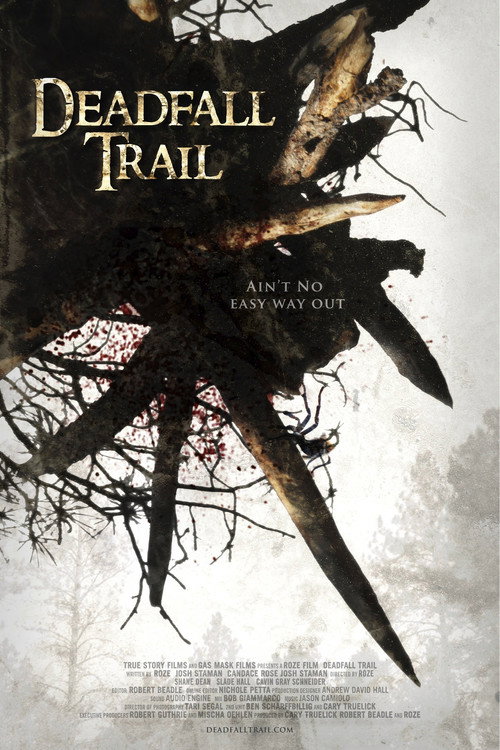 Deadfall Trail постер