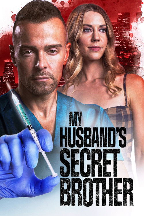 My Husband's Secret Brother постер