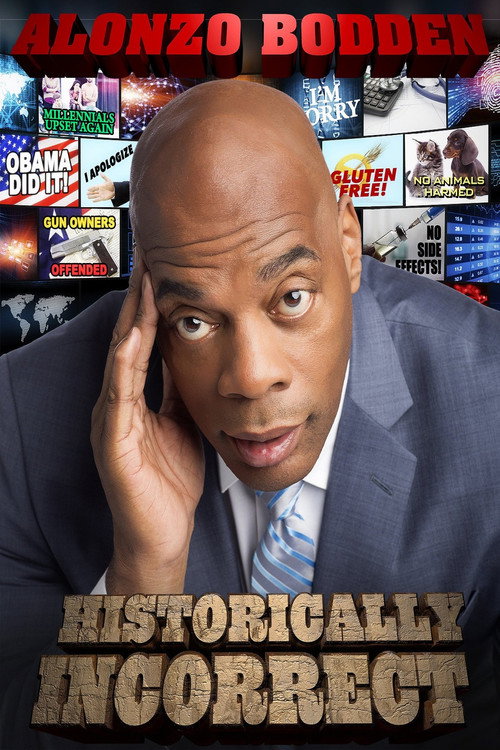 Alonzo Bodden: Historically Incorrect постер